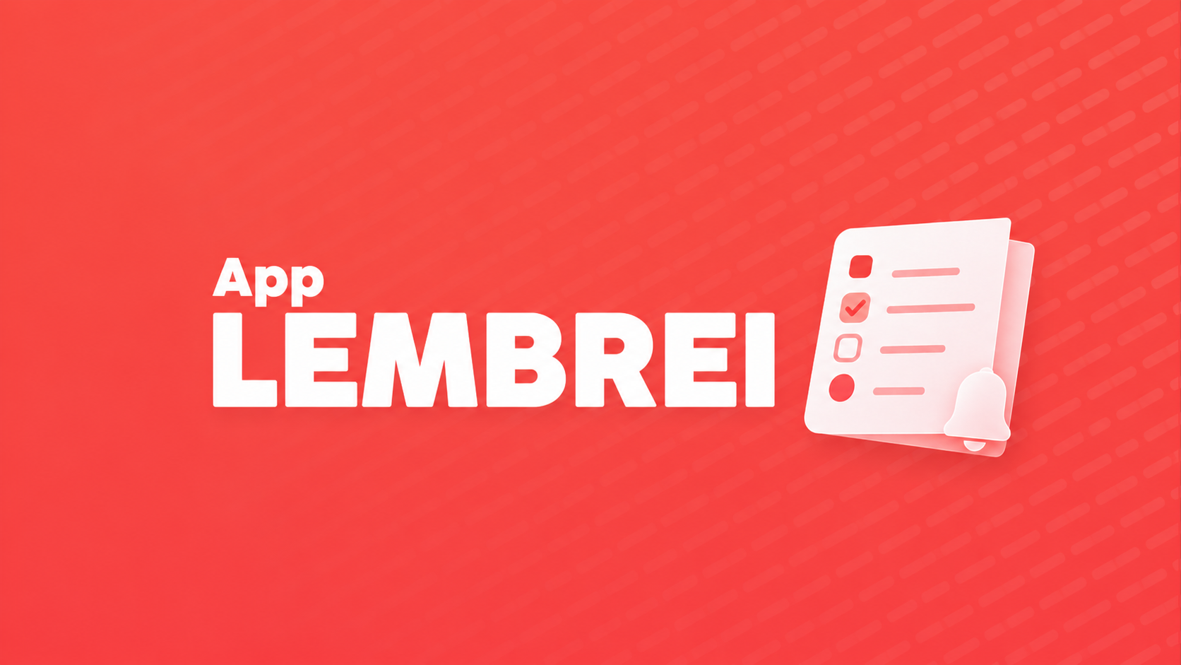 Lembrei: Tarefas & Lembretes